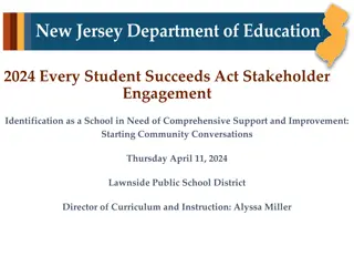 Every Student Succeeds Act - Stakeholder Engagement and School Improvement