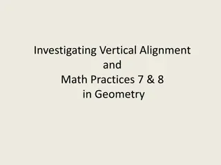 Exploring Vertical Alignment and Math Practices in Geometry