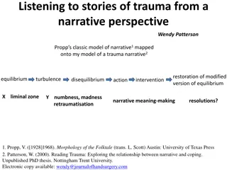 Understanding Trauma Narratives: A Narrative Perspective