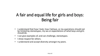 Embracing Equality: Challenging Stereotypes and Promoting Fairness