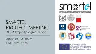 Progress Report on SMARTEL Project Meeting at University of Budva