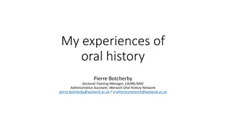 Oral History Practices at Warwick: Insights and Community Engagement