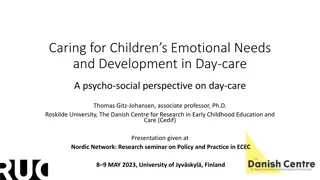 Children's Emotional Development in Daycare from a Psycho-Social Perspective