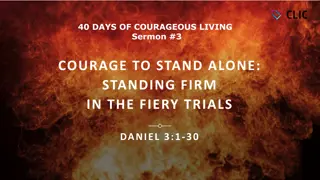 Standing Firm in Fiery Trials: Lessons from Daniel 3