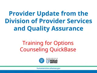 Provider Update & Division of Provider Services in Arkansas