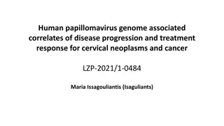 Investigating Human Papillomavirus Genomes in Cervical Neoplasms