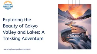 Exploring the Beauty of Gokyo Valley and Lakes A Trekking Adventure