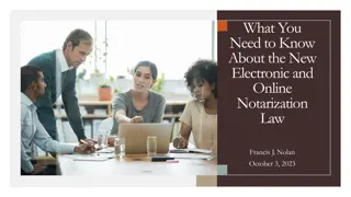 The New Electronic and Online Notarization Law