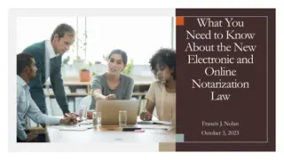 Understanding the New Electronic and Online Notarization Law