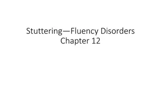 Understanding Stuttering and Fluency Disorders