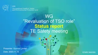 Revaluation of TSO Role in TE Safety Meeting 2023