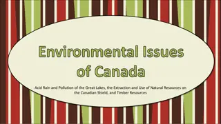 Environmental Issues of Canada: Acid Rain, Pollution, and Resource Extraction