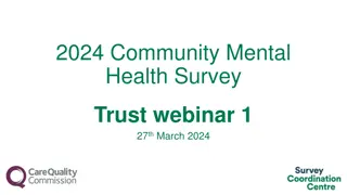 Community Mental Health Survey Trust Webinar Overview