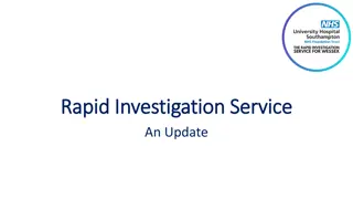 Rapid Investigation Service