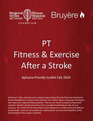 Fitness and Exercise After Stroke: Importance and Guidelines