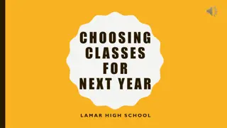 Planning Your Future: Course Selection and Registration at Lamar High School