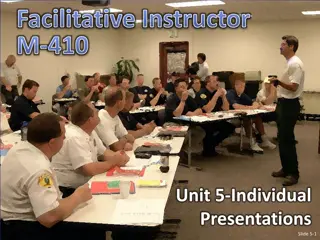 Facilitative Instructor M-410: Individual Presentations Guidance