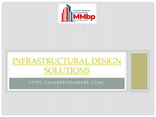 Infrastructural Design Solutions