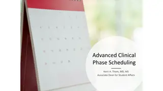 Advanced Clinical Phase Scheduling and Graduation Requirements Overview