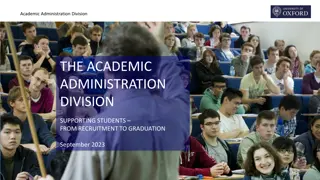 Academic Administration Division - Supporting Students Across Oxford University