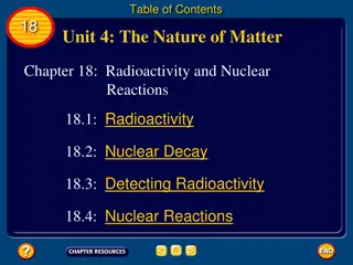 Radioactivity and Nuclear Reactions