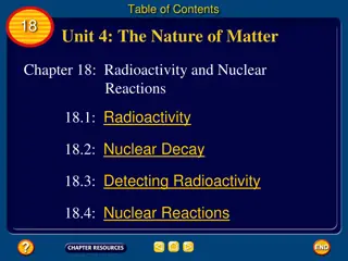 Understanding Radioactivity and Nuclear Reactions