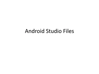 Android Studio Files