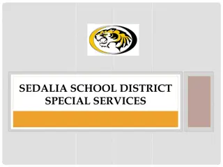 Special Services Programs at Sedalia School District #200