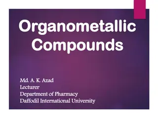 Organometallic Compounds and Their Applications