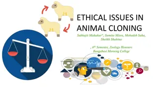 Ethical Issues in Animal Cloning and its History