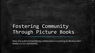 Fostering Community Through Picture Books: Collaborative Teen Leadership Development