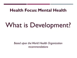 Understanding Mental Health Development According to WHO Recommendations