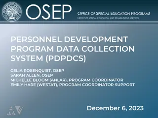 Personnel Development Program Data Collection System Overview