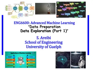Advanced Machine Learning: Data Preparation and Exploration Part 1
