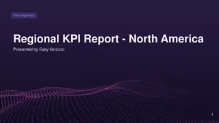North America Regional KPI Report Analysis