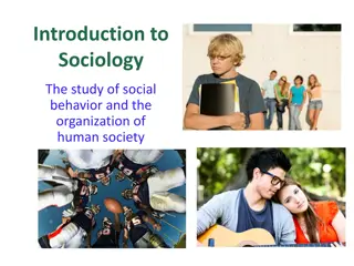 Sociology: The Study of Social Behavior