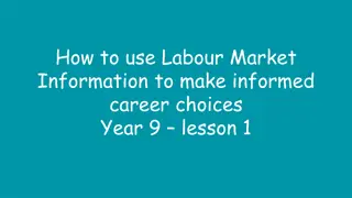 Making Informed Career Choices Using Labour Market Information