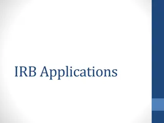 IRB Applications