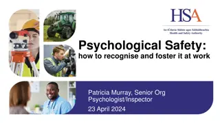 Understanding and Fostering Psychological Safety at Work