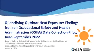 Insights on Outdoor Heat Exposure: OSHA Data Collection Pilot 2022