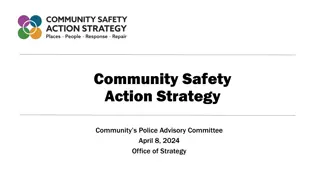Community Safety Action Strategy Overview and Implementation Plan