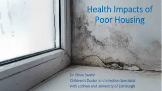 Health Impacts of Poor Housing