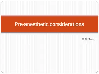 Anesthetic Considerations and Clinical Examination in Veterinary Practice