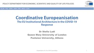 European Institutional Response to COVID-19: Coordinative Europeanisation and Policy Recommendations