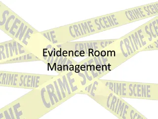 Evidence Room Management
