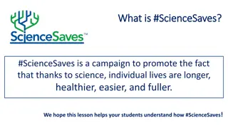 What is #ScienceSaves?