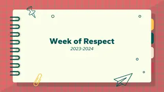 Week of Respect 2023-2024: Promoting Kindness and Anti-Bullying Initiatives