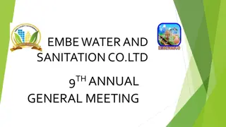 EMBE WATER AND SANITATION CO. LTD. 9TH ANNUAL GENERAL MEETING HIGHLIGHTS