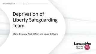 Deprivation of Liberty Safeguarding Team Update