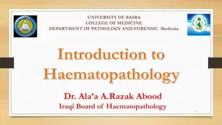 Introduction to Haematopathology - Understanding Blood Cell Disorders